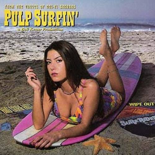 Pulp Surfin'