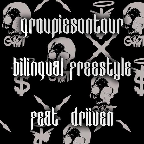 BILINGUAL (FREESTYLE) [Explicit]