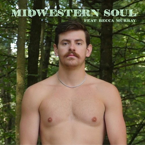 Midwestern Soul (feat. Becca Murray)
