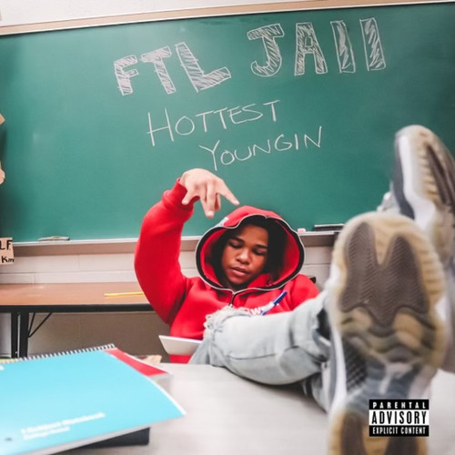 Hottest Youngin (Explicit)