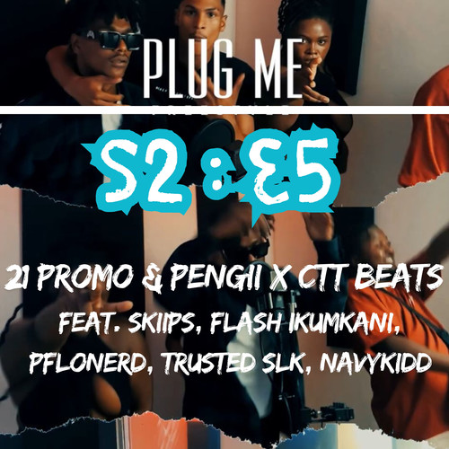 Plug Me S:2 EP:5 (Explicit)