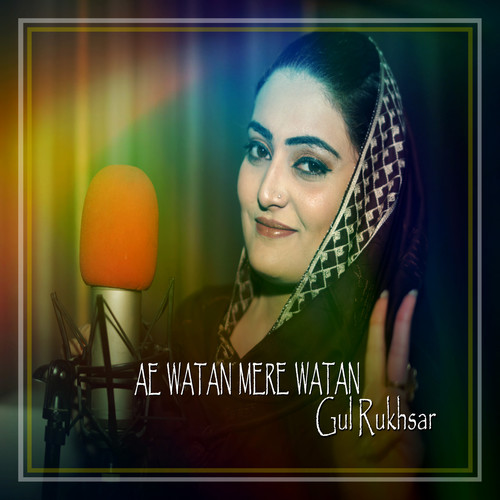Ae Watan Mere Watan - Single