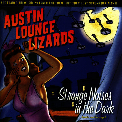 Strange Noises in the Dark