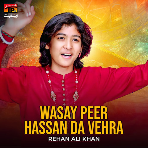 Wasay Peer Hassan Da Vehra
