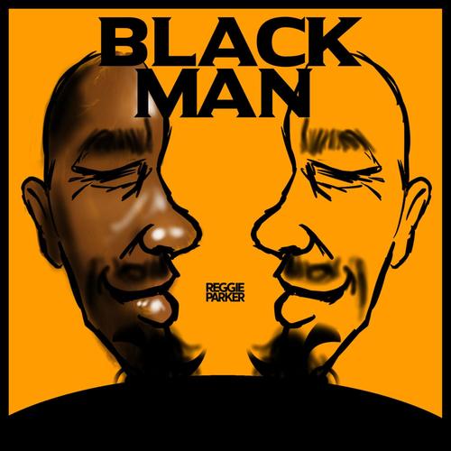 Black Man (feat. Black Orchid)