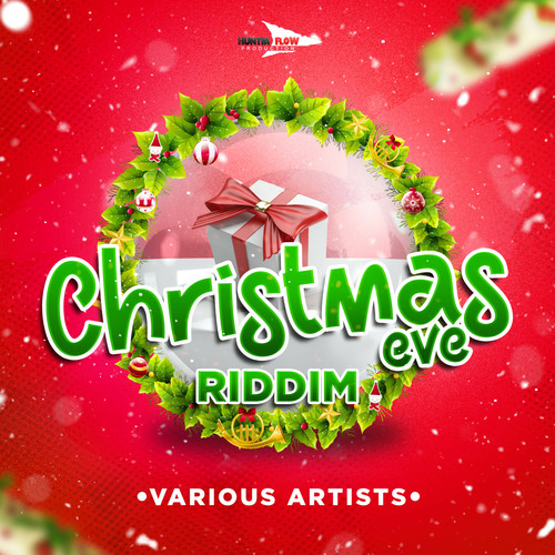 Christmas Eve Riddim