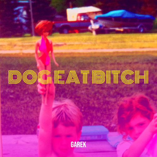 Dog Eat ***** (Explicit)