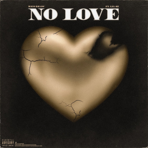 No Love (Explicit)
