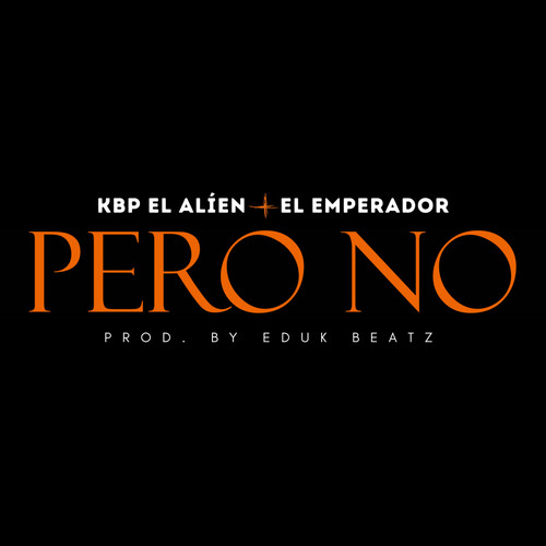 Pero No (Explicit)