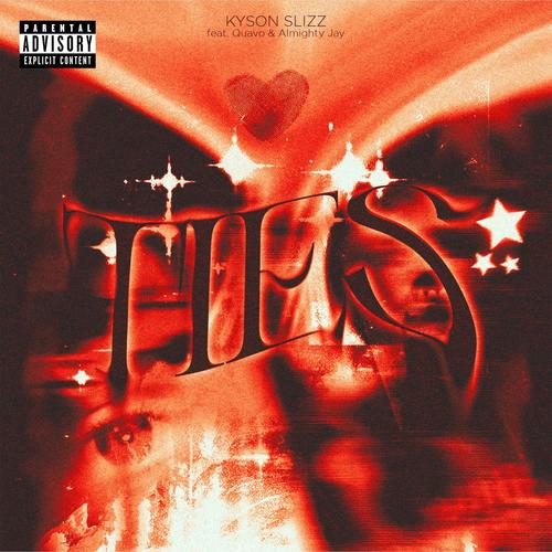 TIES (feat. YBN Almighty Jay & Quavoo) [Explicit]