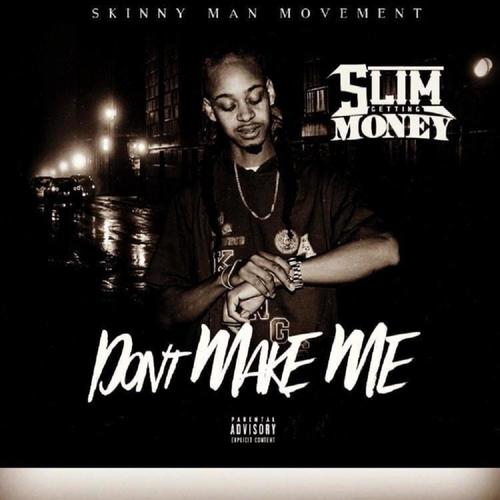 Don't Make Me (Pull Up) [Explicit]