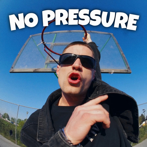 No Pressure (Explicit)