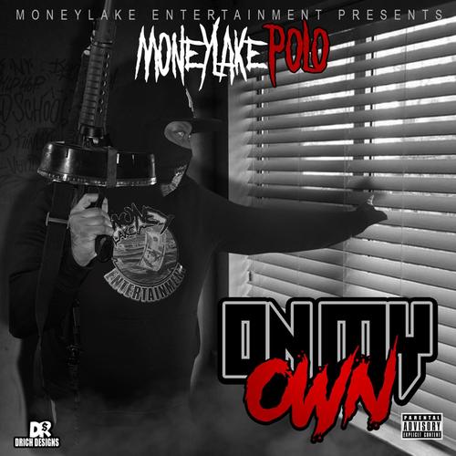 On My Own (Explicit)