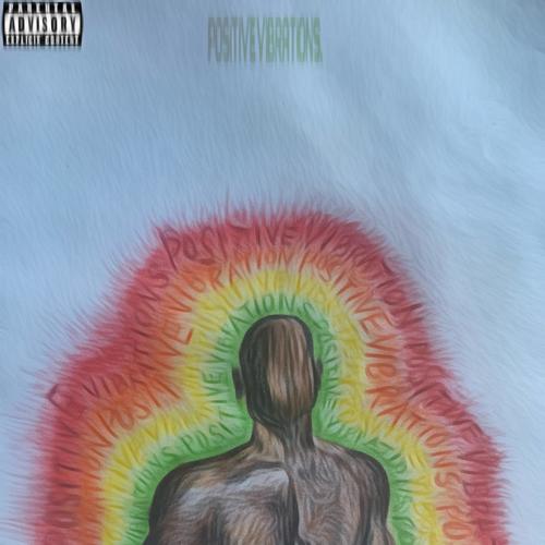 Positive Vibrations (Explicit)