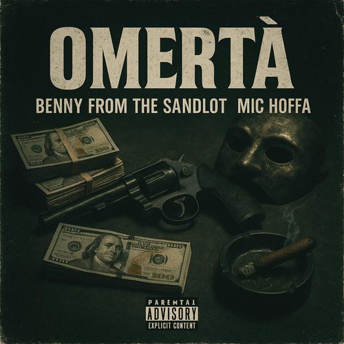 Omerta (Explicit)
