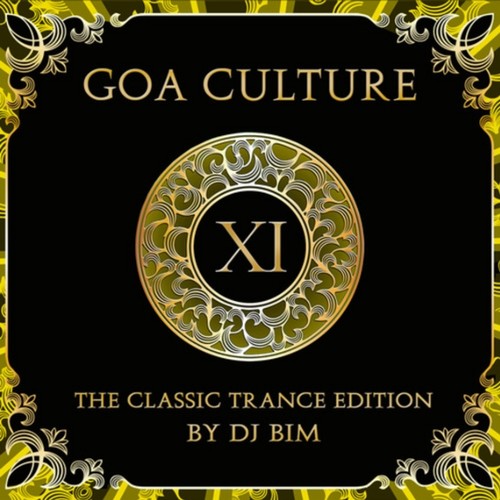 Goa Culture, Vol. 11: The Classic Trance Edition