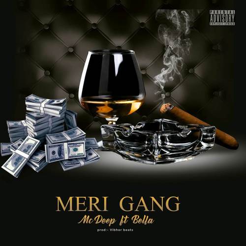 Meri Gang (Explicit)