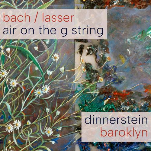 Bach/Lasser: Air on the G String (feat. Baroklyn)