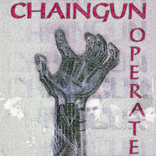 Chaingun Operate