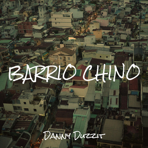 Barrio Chino (Explicit)