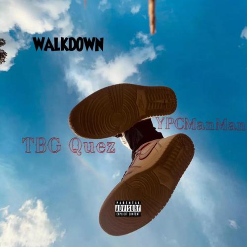 Walkdown (Explicit)