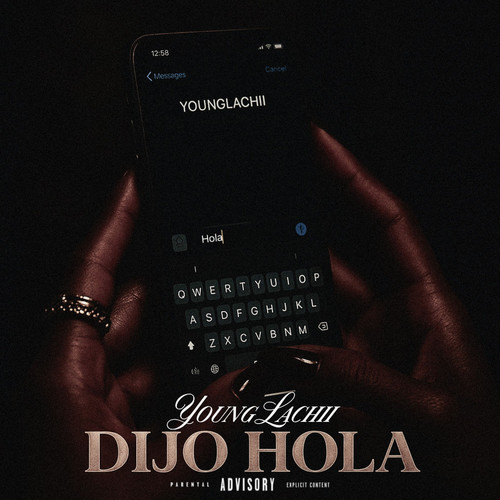 Dijo Hola (Explicit)