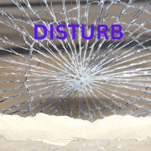 DISTURB (Explicit)