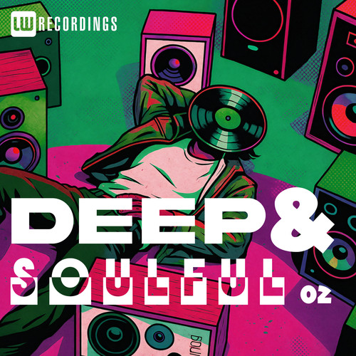 Deep & Soulful, Vol. 02