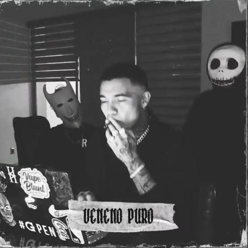 Veneno Puro (Explicit)