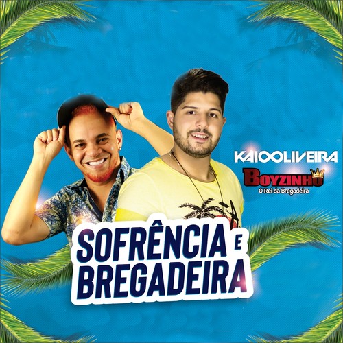 Sofrência e Bregadeira