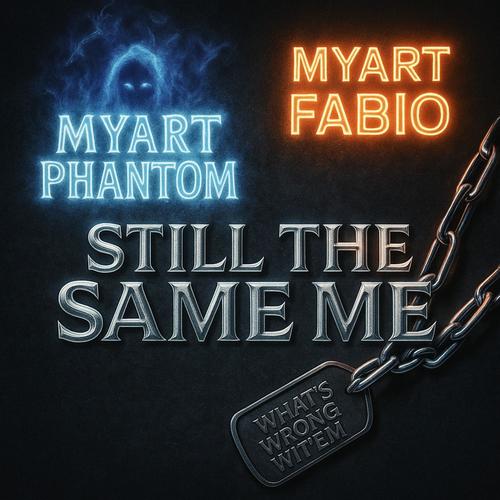 Still The Same Me (Explicit)