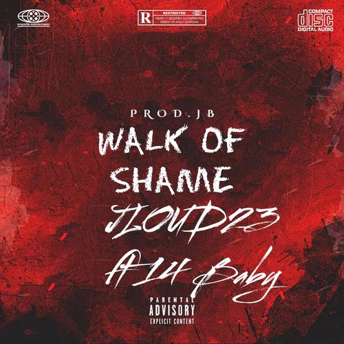 Walk Of Shame (feat. 14 baby & Prod.JB) [Explicit]