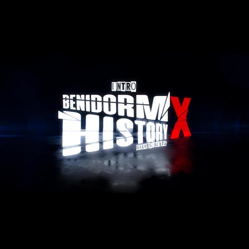 Benidorm History X 1 (Intro x Limits OTB) [Explicit]