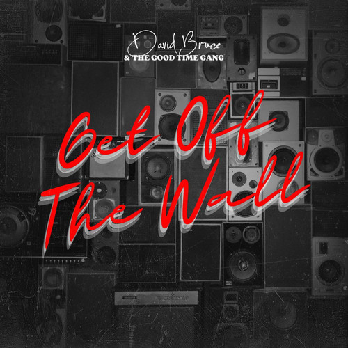 Get off the Wall (Explicit)
