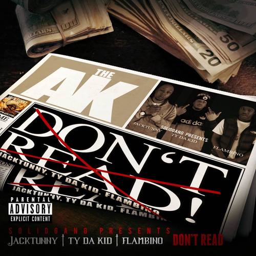 Don't Read (feat. Flambino & Ty da Kid)