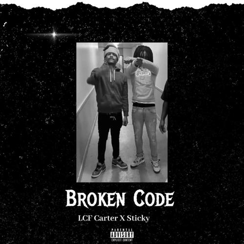 Broken Code (feat. Sticky) [Explicit]