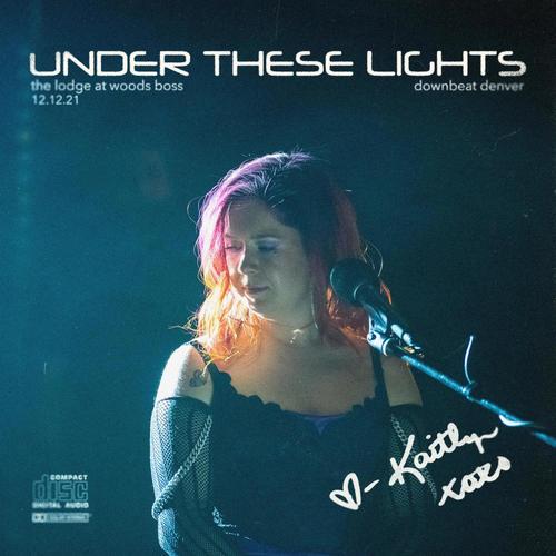 Under These Lights (Explicit)