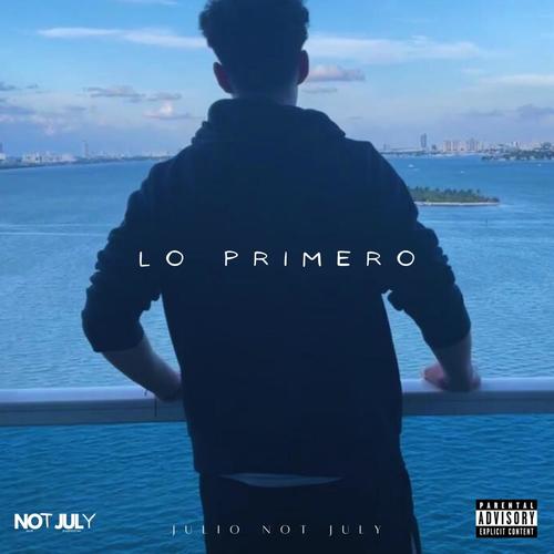 Lo Primero (Explicit)