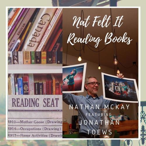Nat Felt It Reading Books (feat. Jonathan Toews)
