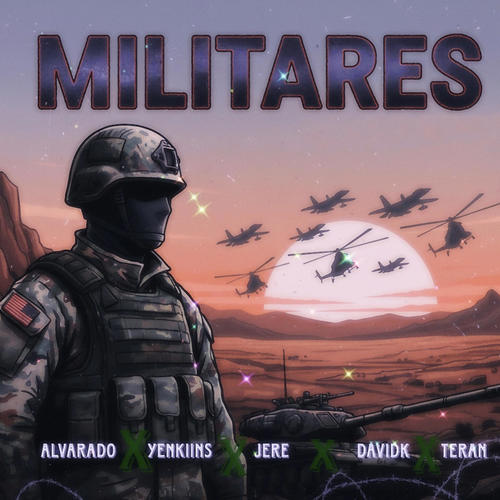 MILITARES (feat. Yenkiins, Jere, David K & Teran)