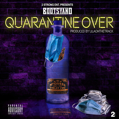 Quarantine Over (Explicit)