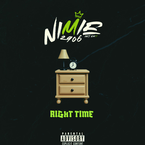 Right Time (Explicit)