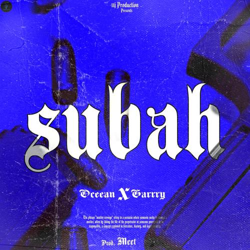 Subah (Explicit)