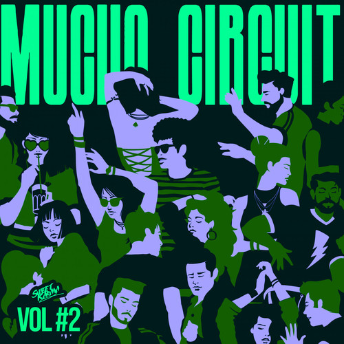 Mucho Circuit Vol. 2