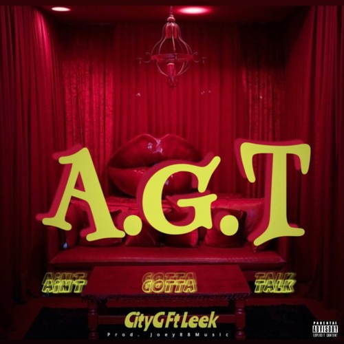 AGT (feat. Leekmg) [Explicit]