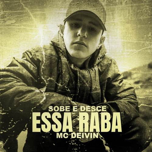 Sobe e Desce Essa Raba
