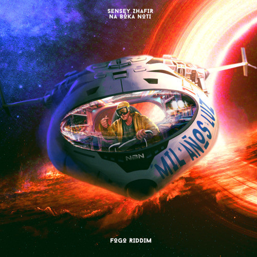 Mil años luz Fogo Riddim