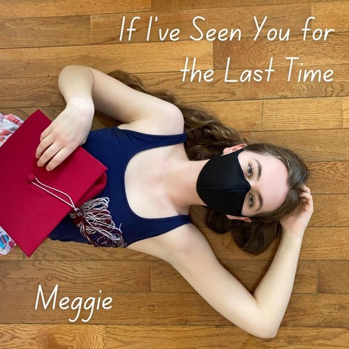 If I've Seen You for the Last Time