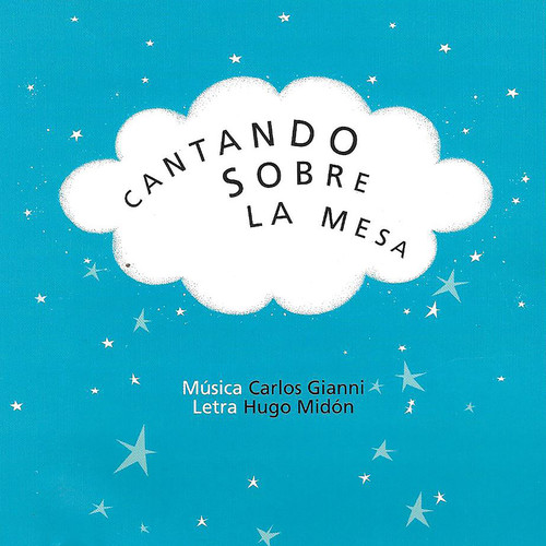 Cantando Sobre la Mesa