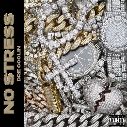 No Stress (Explicit)